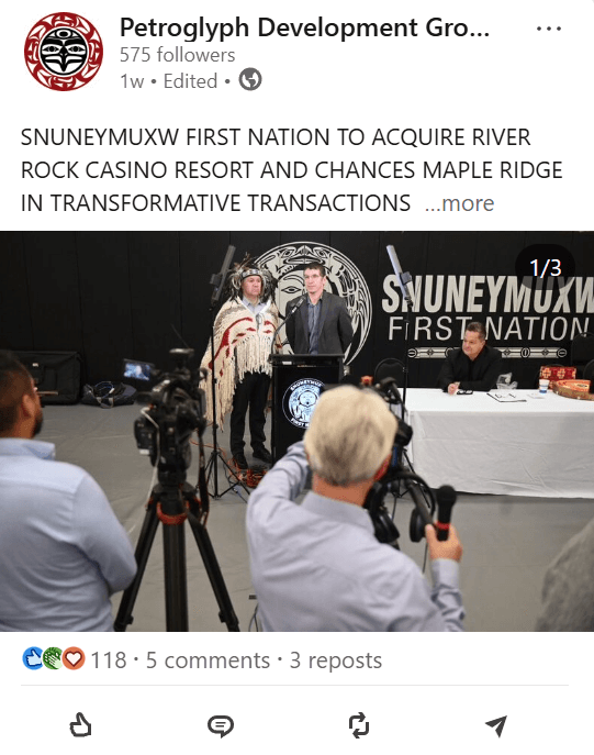 Screenshot from LinkedIn showing a Petroglyph Development Group post about Snuneymuxw First Nation acquiring River Rock Casino Resort and Chances Maple Ridge.